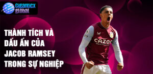 Thành tích và dấu ấn của Jacob Ramsey trong sự nghiệp
