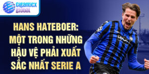 Hans Hateboer: Một trong những hậu vệ phải xuất sắc nhất Serie A
