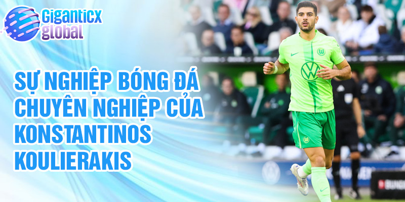 Sự nghiệp bóng đá chuyên nghiệp của Konstantinos Koulierakis